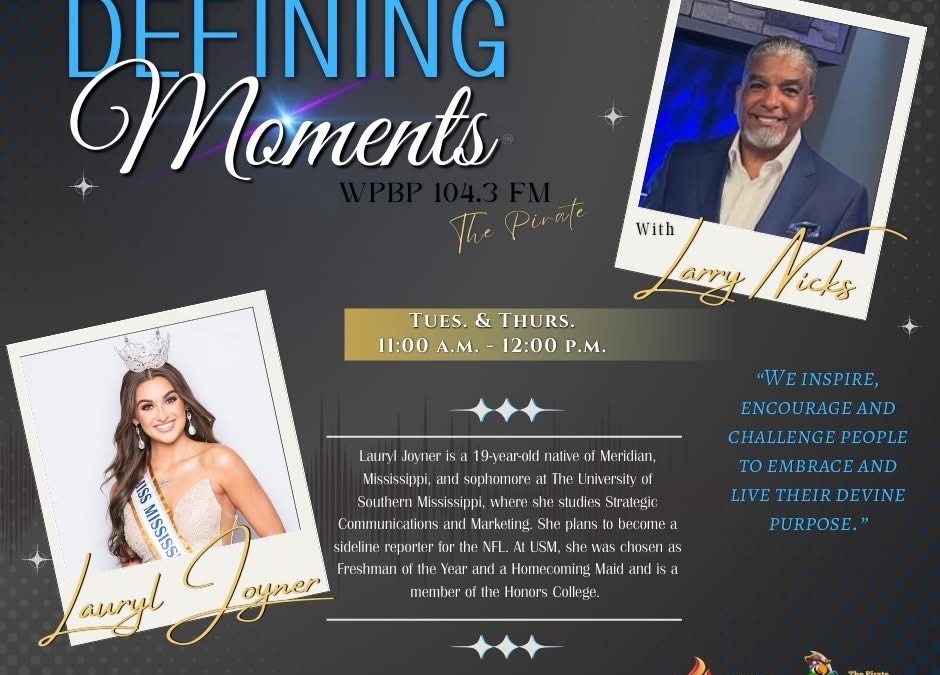 Defining Moments Bonus Program with Special Guest Lauryl Joyner